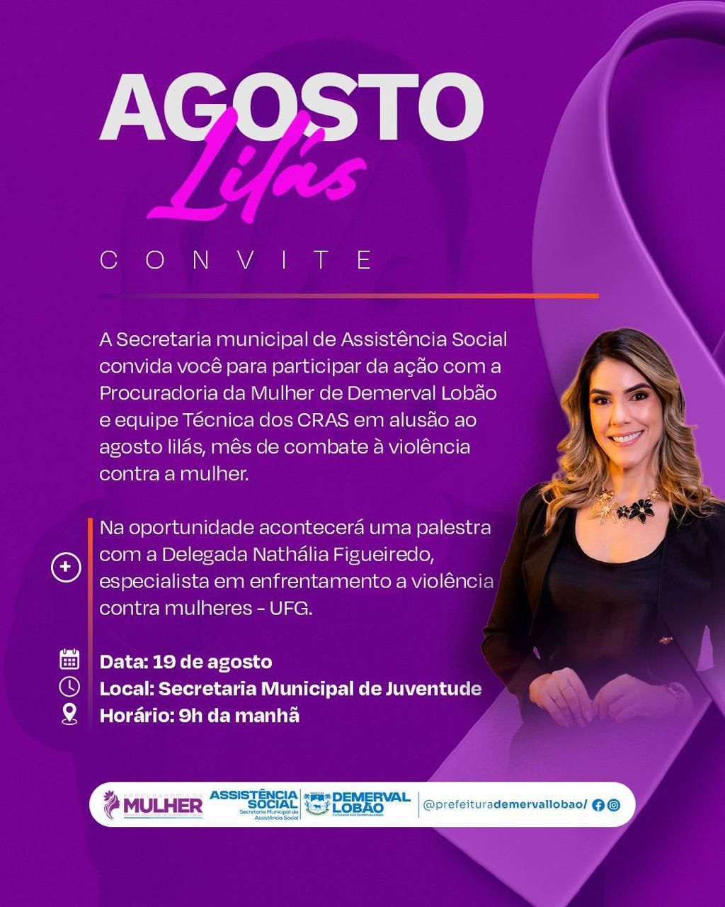 Câmara Municipal e Secretaria de Assistência Social realizam ação do Agosto Lilás em Demerval Lobão